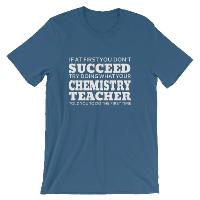 Funny Chemistry Teacher Lesson Short-Sleeve Unisex T-Shirt Chenille Blend Fleece Blend Nylon Blend Funny Chemistry Teacher Lesson Short-Sleeve Unisex T-Shirt Chenille Blend Fleece Blend Nylon Blend