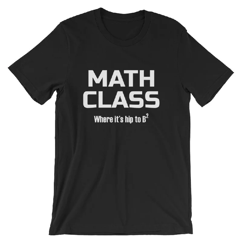 Funny Math Pun Shirt for Mathematics Teachers, Hip to B-squared Short-Sleeve Unisex T-Shirt Beaded Sequined Faux Fur Funny Math Pun Shirt for Mathematics Teachers, Hip to B-squared Short-Sleeve Unisex T-Shirt Beaded Sequined Faux Fur