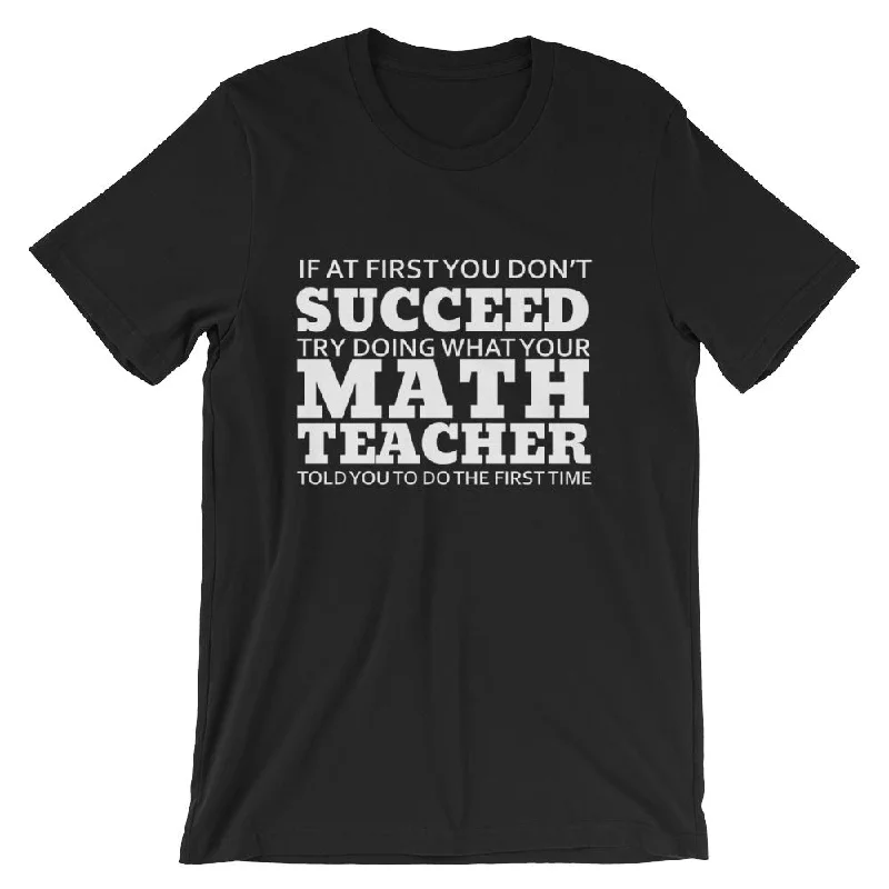 Funny Math Teacher Tee Shirt, Short-Sleeve Unisex T-Shirt Knit Fabric Woven Fabric Fleece Fabric Funny Math Teacher Tee Shirt, Short-Sleeve Unisex T-Shirt Knit Fabric Woven Fabric Fleece Fabric