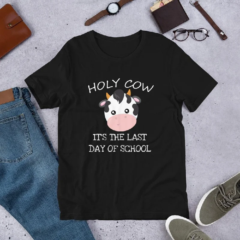 Holy Cow It's the Last Day of School Tee Notch Collar Peter Pan Collar Cowl Neck