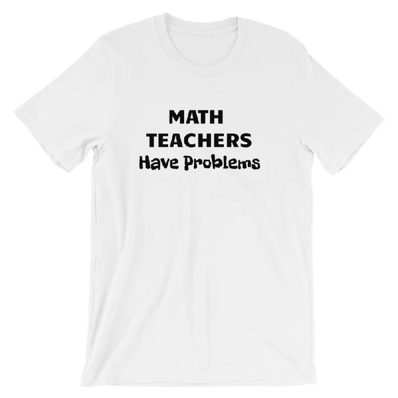Math Problems Pun Shirt for Teachers, Short-Sleeve Unisex T-Shirt Plaid T-Shirt Polka Dot Checkered Math Problems Pun Shirt for Teachers, Short-Sleeve Unisex T-Shirt Plaid T-Shirt Polka Dot Checkered